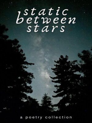 cover image of Static Between Stars